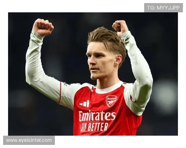 厄德高伤愈归来助力阿森纳冲刺